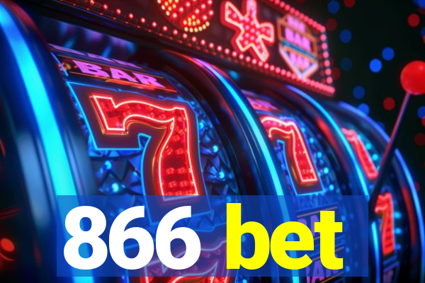 866 bet